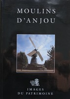 Livre 64 pages - Les Moulins d'Anjou - Inventaire gnral