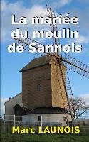 La marie du moulin de Sannois