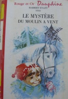 Le mystre du moulin  vent - Qubec