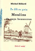 Moulins du pays beauceron - Etampes - livret tude