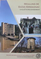 Recensement des moulins du Gers -  canton de Base Armagnac (32)